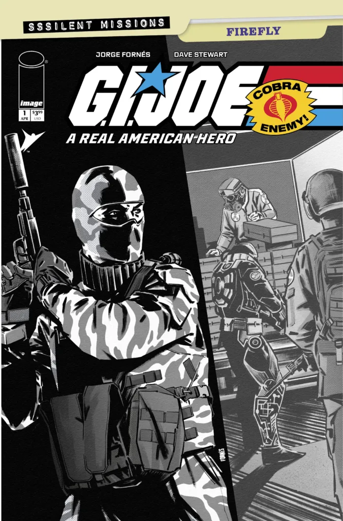 G.I. JOE: A Real American Hero Sssilent Missions – Firefly #1