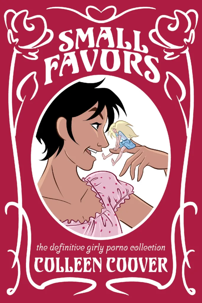 Small Favors: The Definitive Girly Porno Collection New Edition cover