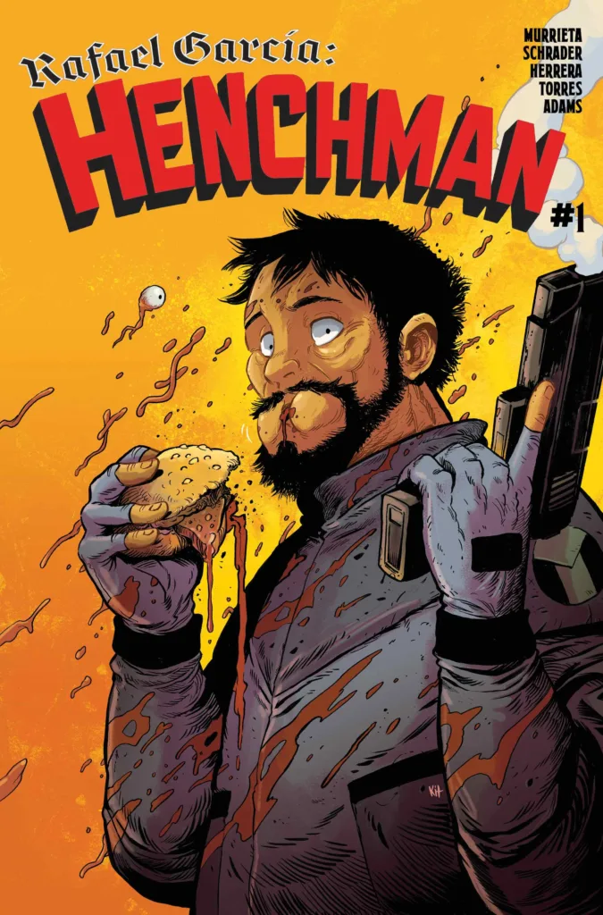 Rafael Garcia: Henchman #1 cover