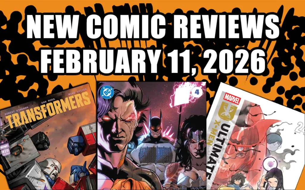 new comic book reviews february 11 2026